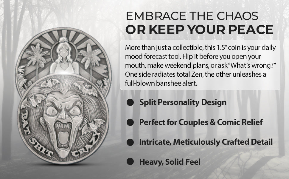 The BSC Predictor Coin – Bat Shit Crazy Mood Forecast (1.5")